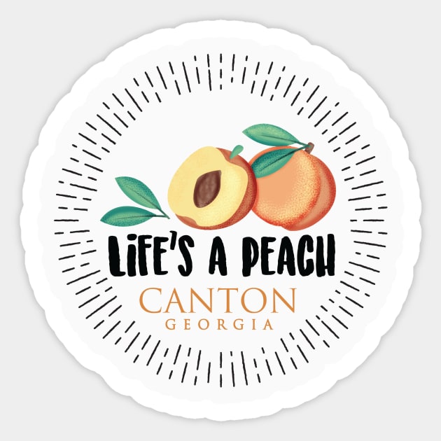 Life's a Peach Canton , Georgia Sticker by Gestalt Imagery